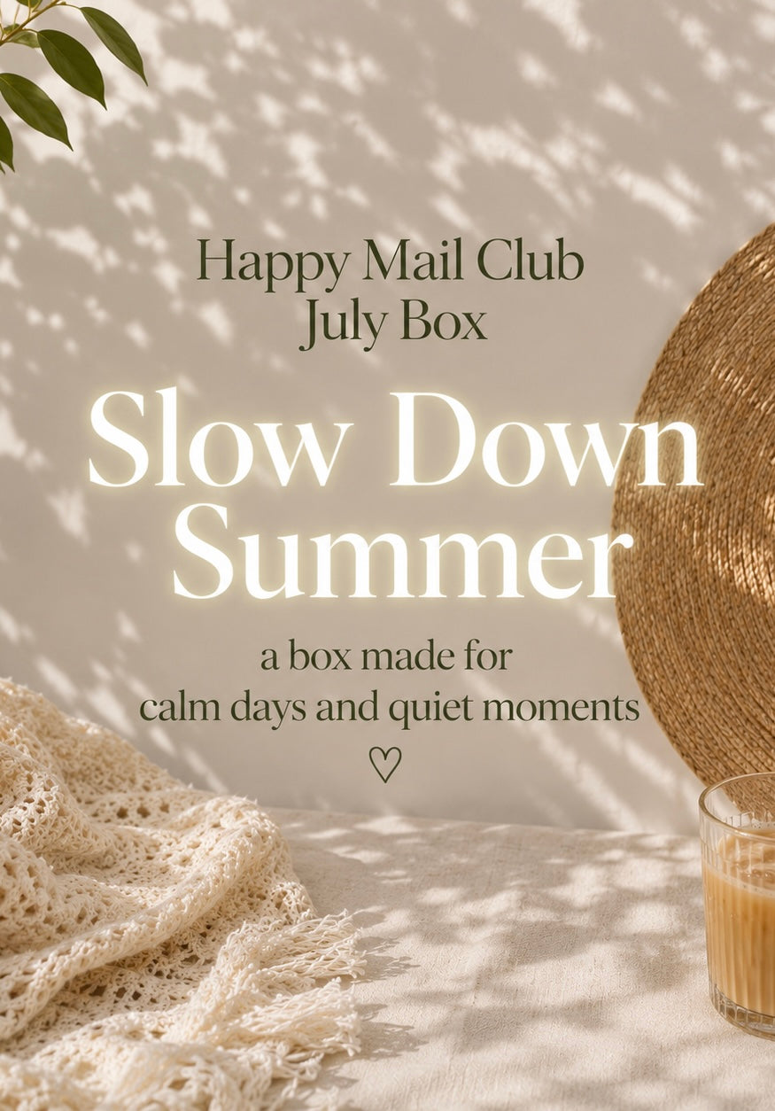 Happy Mail JULY Box