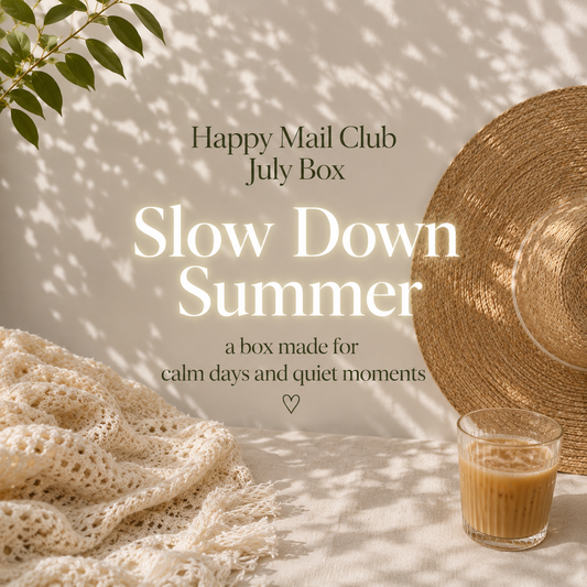 Happy Mail JULY Box